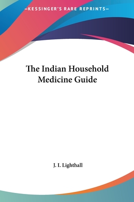 The Indian Household Medicine Guide