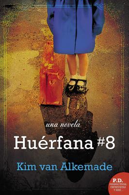 El Hu��rfana # 8