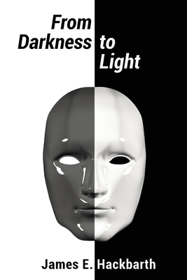 From Darkness to Light