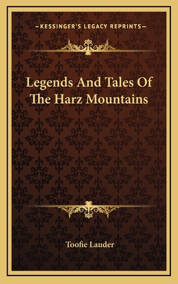 Legends And Tales Of The Harz Mountains