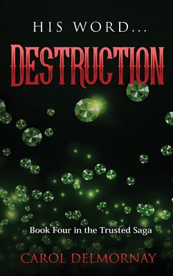 His Word Destruction