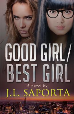 Good Girl/Best Girl