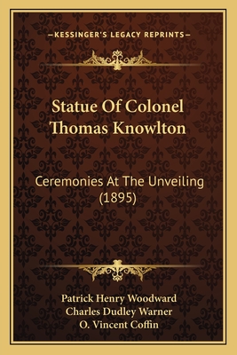 Statue Of Colonel Thomas Knowlton: Ceremonies At The Unveiling (1895)