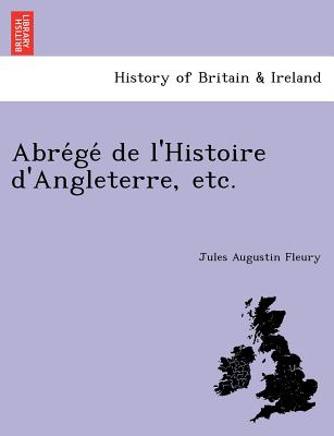 Abrégé de l'Histoire d'Angleterre, etc.