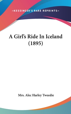 A Girl's Ride In Iceland (1895)