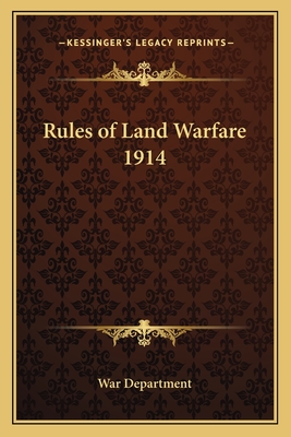 Rules of Land Warfare 1914