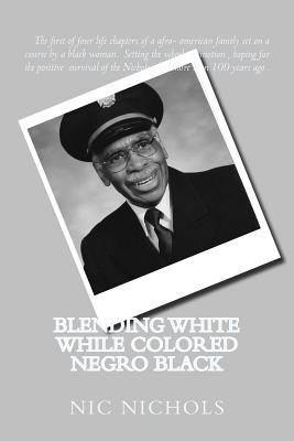 Blending WHITE while Colored Negro Black: american black turn to white