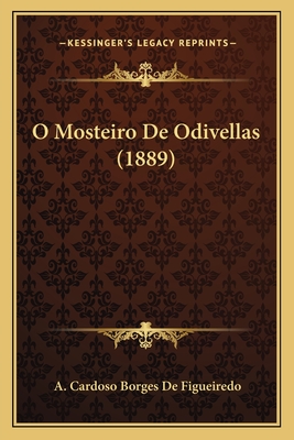 O Mosteiro De Odivellas (1889)