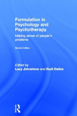 Formulation in Psychology and Psychotherapy: Making Sense of People's Problems