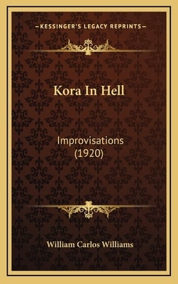 Kora In Hell: Improvisations (1920)