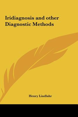 Iridiagnosis and other Diagnostic Methods