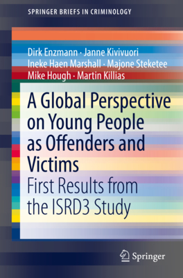 A Global Perspective on Young People as Offenders and Victims: First Results from the Isrd3 Study