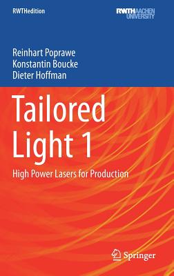 Tailored Light 1: High Power Lasers for Production