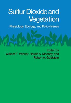 Sulfur Dioxide and Vegetation: Physiology, Ecology, and Policy Issues