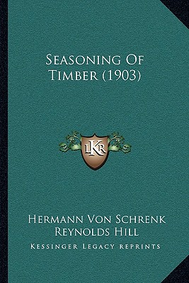 Seasoning Of Timber (1903)