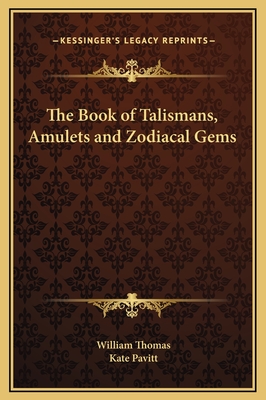 The Book of Talismans, Amulets and Zodiacal Gems