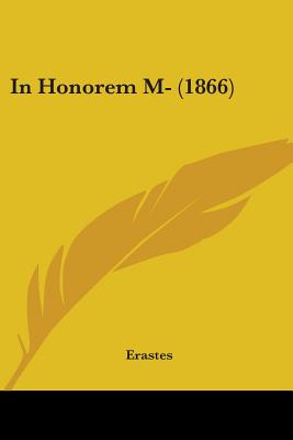 In Honorem M- (1866)