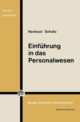 Einführung in Das Personalwesen: Betriebliche Und Gesellschaftspolitische Aspekte