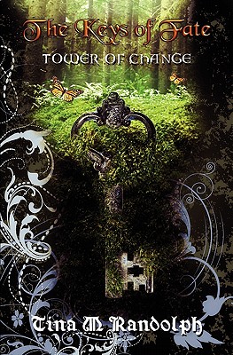 Tower of Change (The Keys of Fate, Book 1)