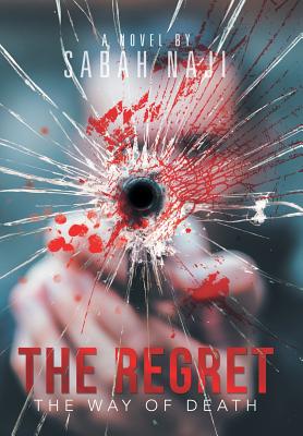 The Regret: The Way of Death