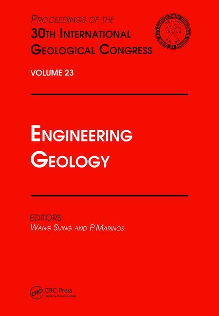 Engineering Geology: Proceedings of the 30th International Geological Congress, Volume 23