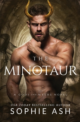 The Minotaur: A Gods and Myths Novel