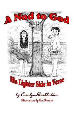 A Nod to God: His Lighter Side in Verse