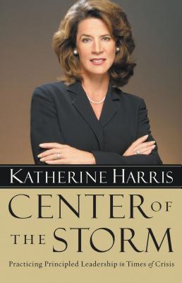 Center of the Storm: Practicing Principled Leadership in Times of Crisis