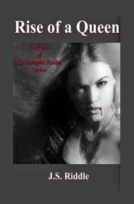 The Vampire Realm: Rise of a Queen