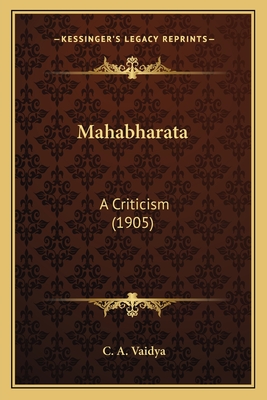 Mahabharata: A Criticism (1905)
