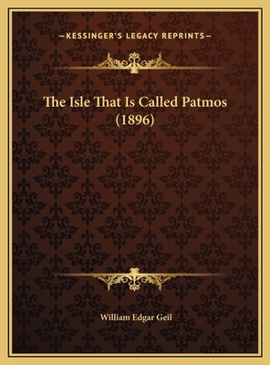 The Isle That Is Called Patmos (1896)