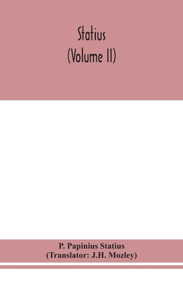 Statius (Volume Ii)