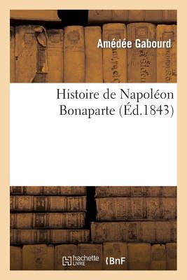 Histoire de Napoléon Bonaparte