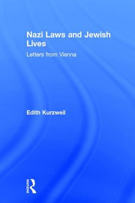 Nazi Laws and Jewish Lives: Letters from Vienna