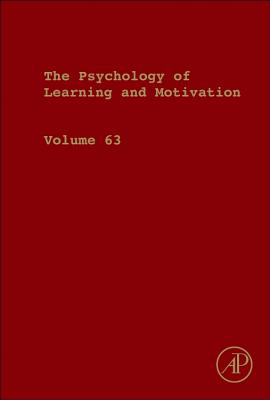 Psychology of Learning and Motivation: Volume 63
