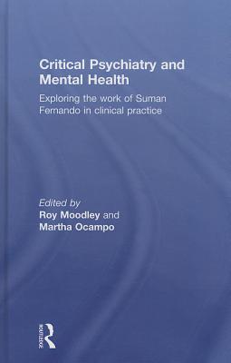 Critical Psychiatry and Mental Health: Exploring the work of Suman Fernando in clinical practice