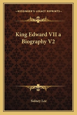 King Edward VII a Biography V2