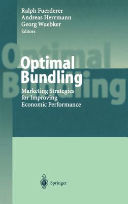 Optimal Bundling: Marketing Strategies for Improving Economic Performance