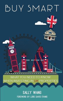Buy Smart: What you need to know when investing in UK properties