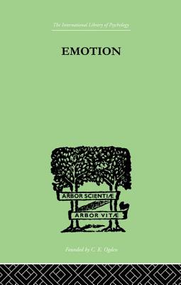 Emotion: A Comprehensive Phenomenology of Theories and Their Meanings for