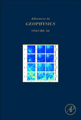 Advances in Geophysics: Volume 56