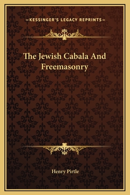 The Jewish Cabala And Freemasonry