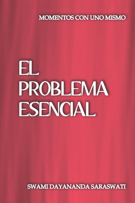 El problema esencial