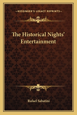 The Historical Nights' Entertainment