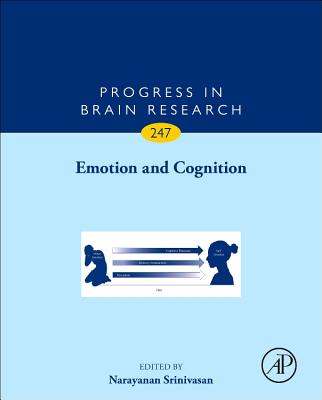 Emotion and Cognition: Volume 247