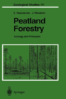 Peatland Forestry: Ecology and Principles