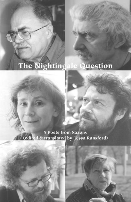 The Nightingale Question: Five Poets from Saxony