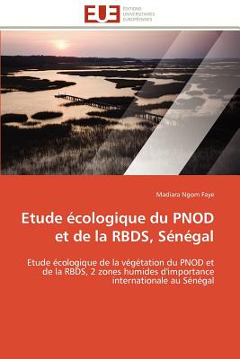 Etude écologique du pnod et de la rbds, sénégal