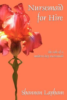 Nursemaid for Hire: the tale of a modern day nursemaid
