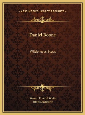 Daniel Boone: Wilderness Scout
